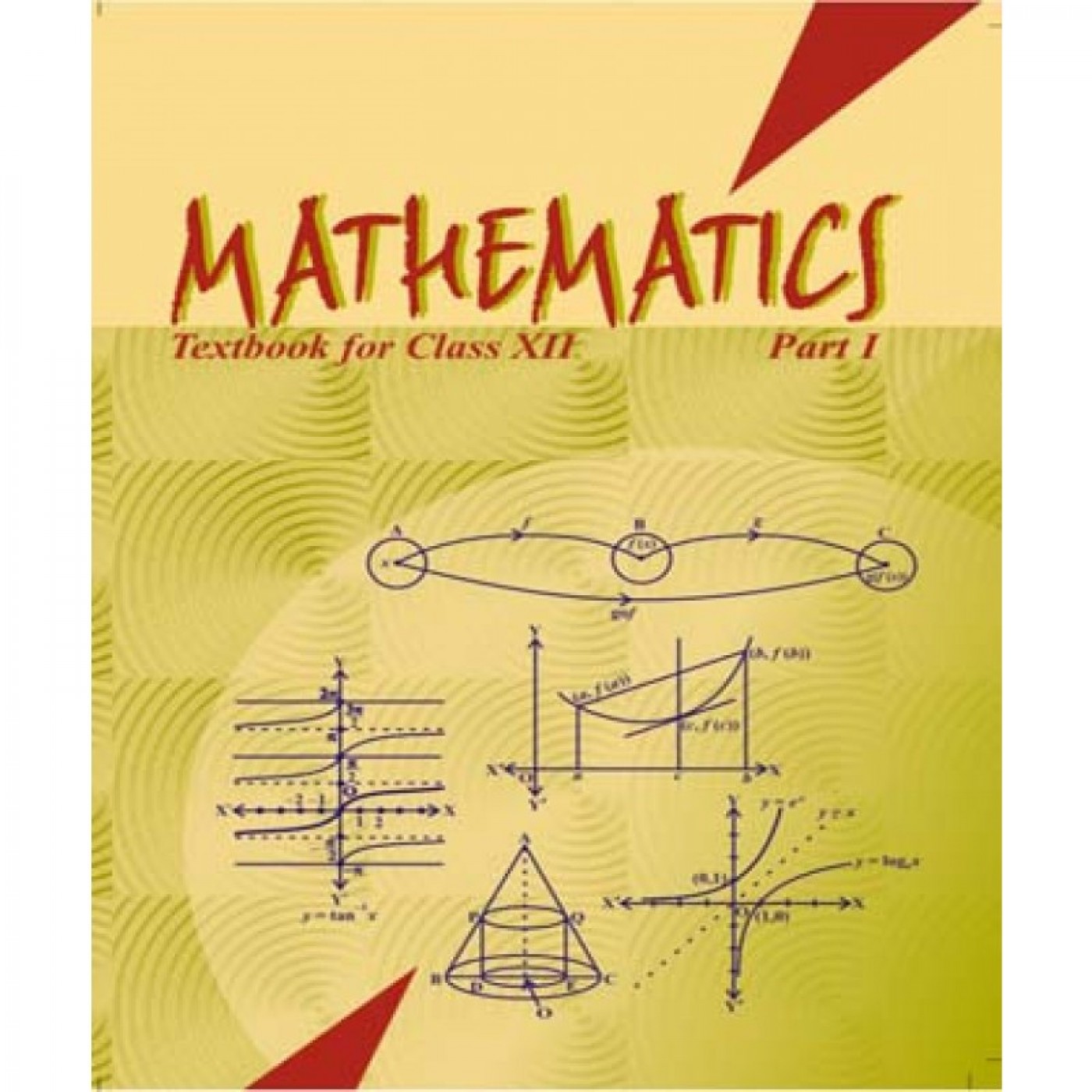 NCERT Mathematics Part-1 CL-XII (With Binding)