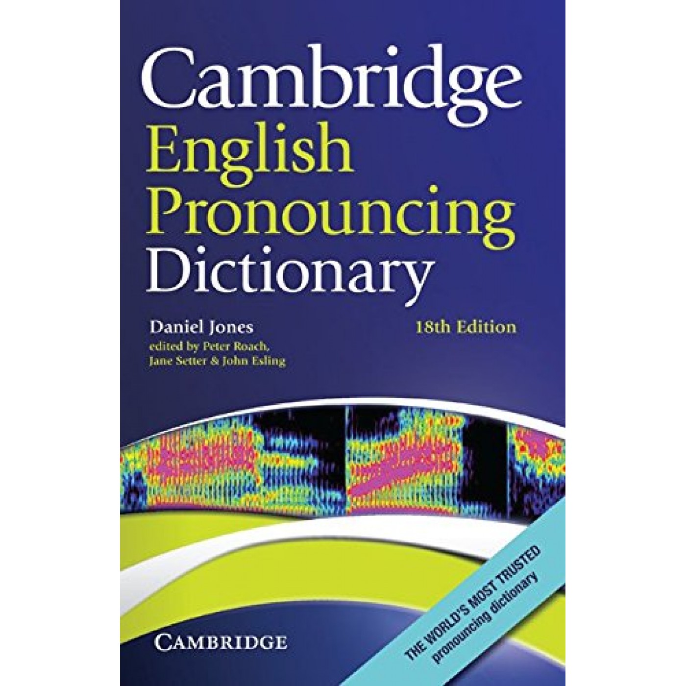 Cambridge　English　18th　Pronouncing　Dictionary　Ed.